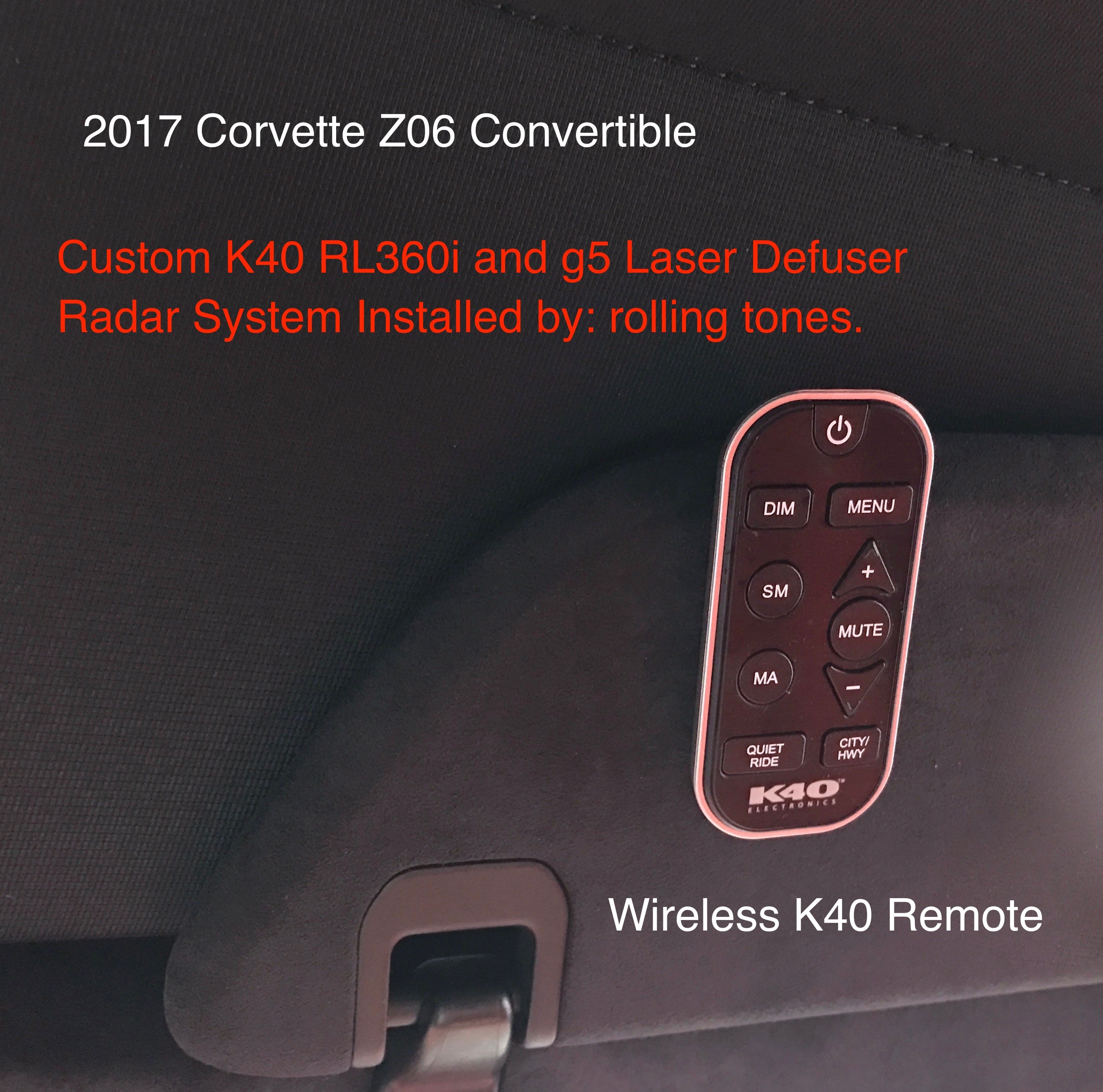 K40 Custom Installed Radar and Laser System Remote Control on a 2017 Corvette Z06 in Concord, NC